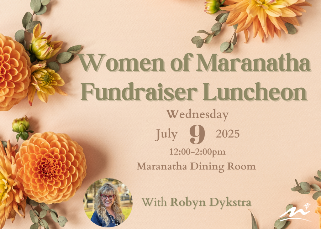 Women of Maranatha Fundraiser Luncheon